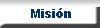 Mision